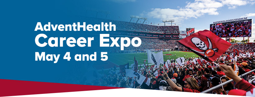 AdventHealth Career Expo - Sign Up Today!